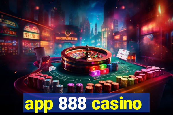 app 888 casino