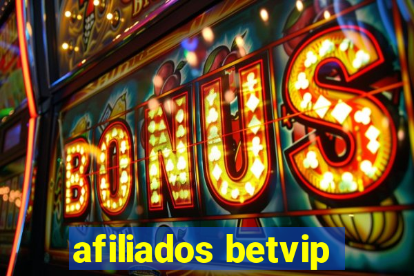 afiliados betvip