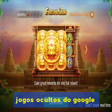 jogos ocultos do google