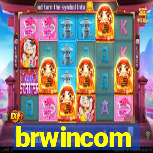 brwincom