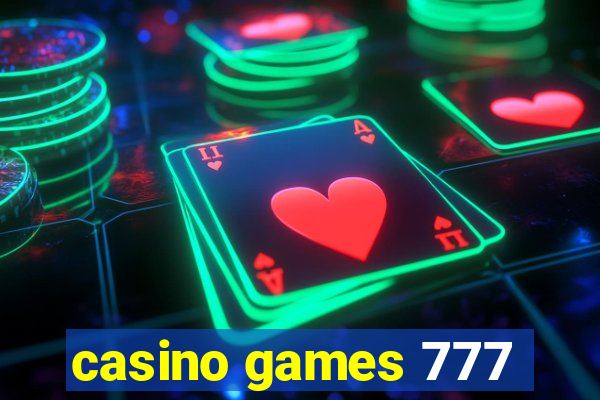 casino games 777