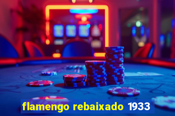 flamengo rebaixado 1933