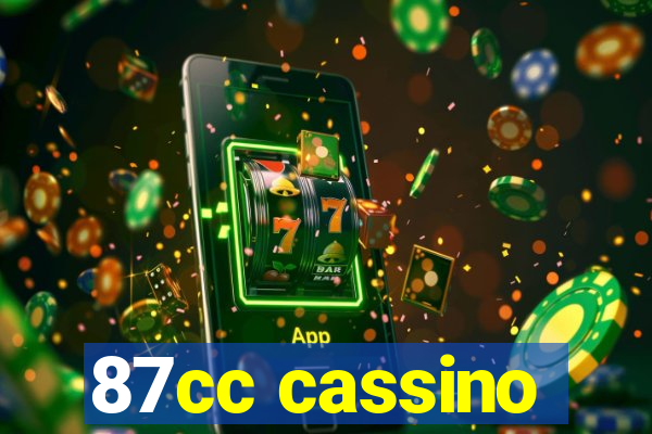 87cc cassino