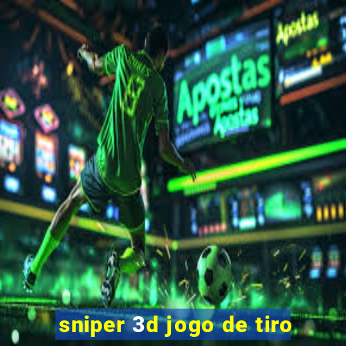 sniper 3d jogo de tiro