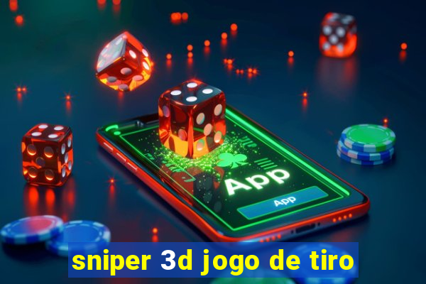 sniper 3d jogo de tiro