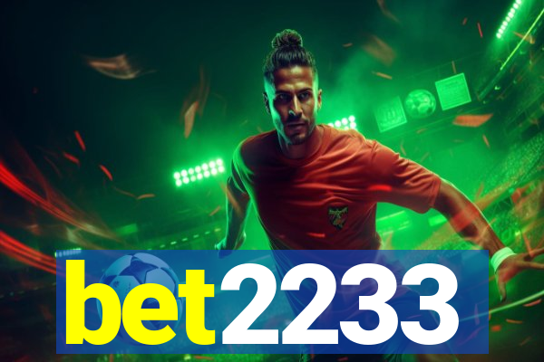 bet2233