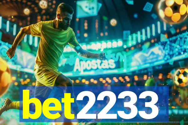 bet2233