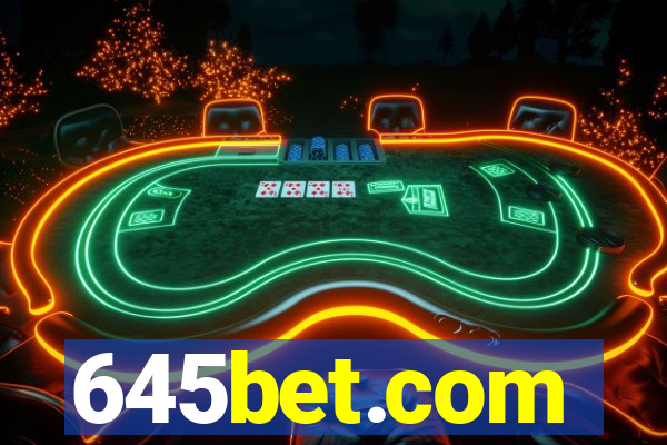 645bet.com