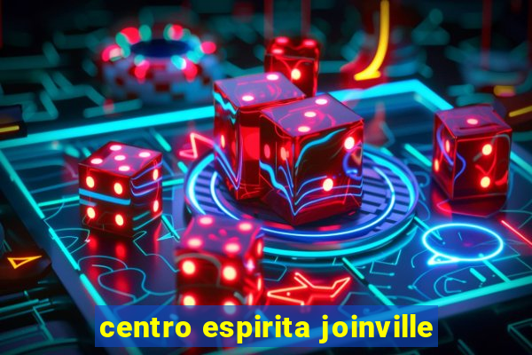 centro espirita joinville