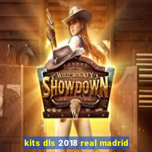 kits dls 2018 real madrid