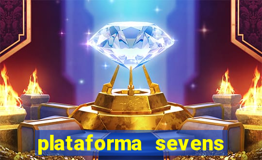 plataforma sevens slots paga mesmo