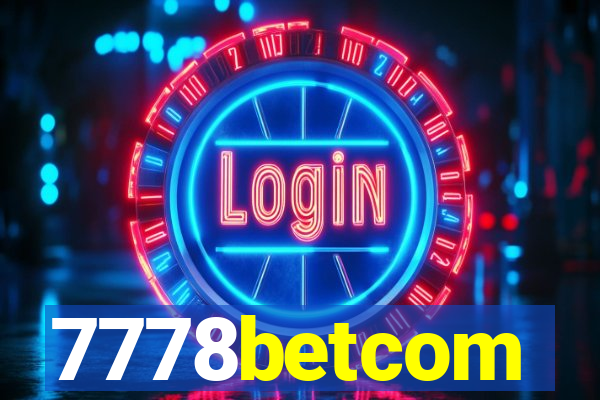 7778betcom