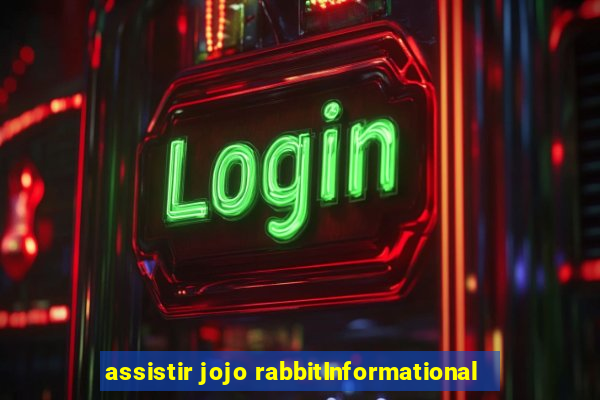 assistir jojo rabbitInformational