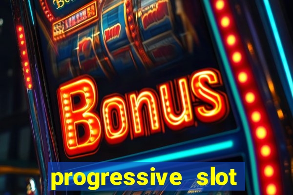 progressive slot machines tips