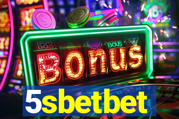 5sbetbet