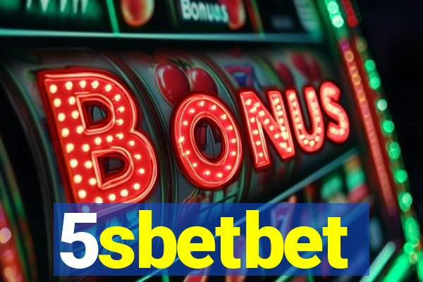 5sbetbet