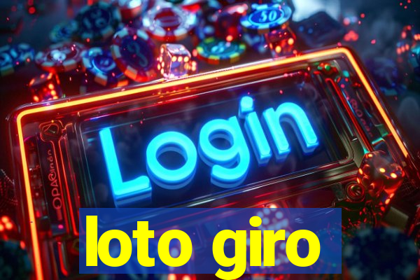 loto giro