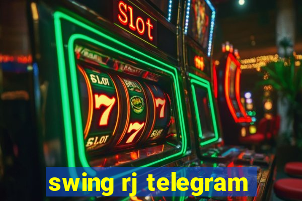 swing rj telegram