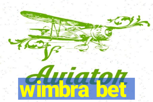 wimbra bet