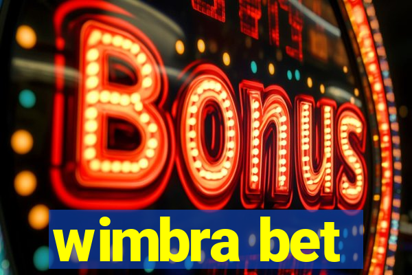 wimbra bet