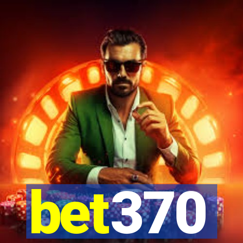 bet370