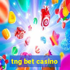 tng bet casino