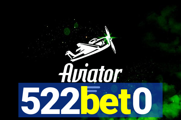 522bet0