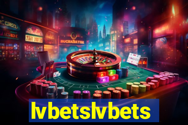 lvbetslvbets