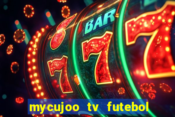 mycujoo tv futebol ao vivo