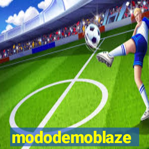 mododemoblaze