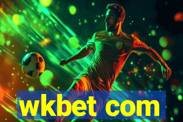 wkbet com