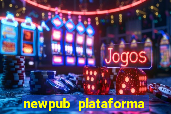 newpub plataforma de jogos