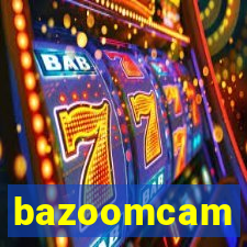 bazoomcam