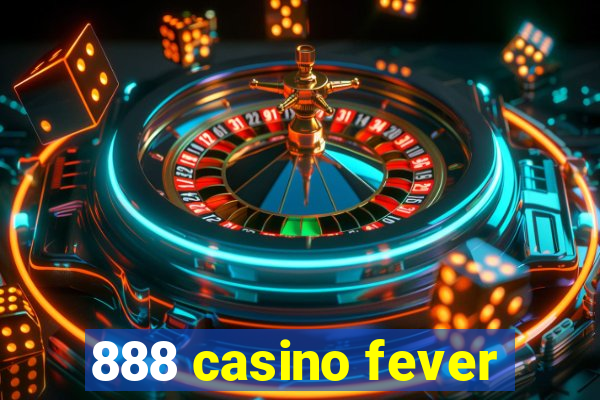 888 casino fever