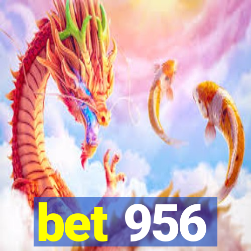 bet 956