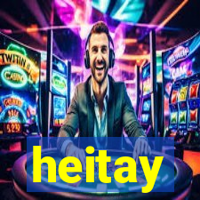 heitay