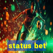 status bet