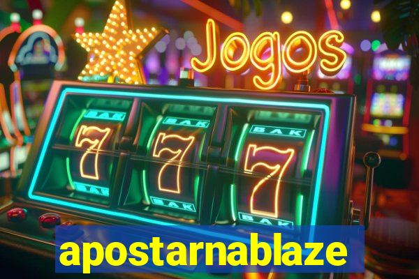 apostarnablaze