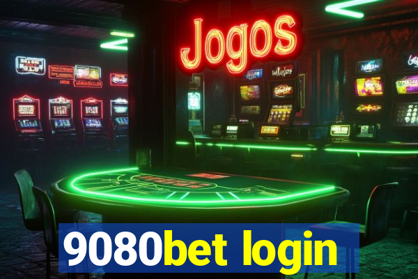 9080bet login