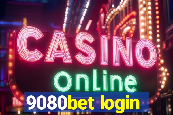 9080bet login