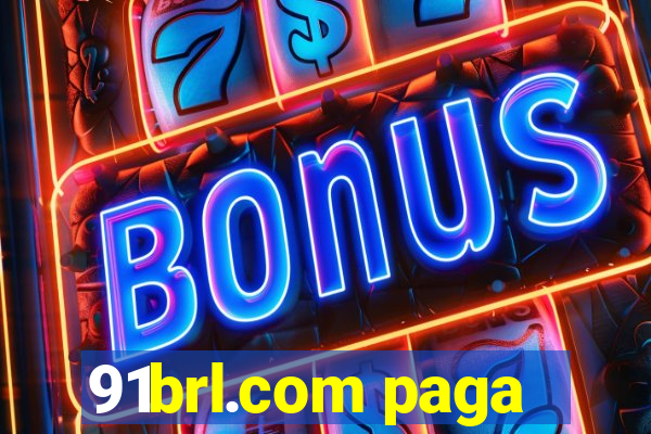 91brl.com paga