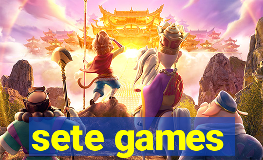 sete games