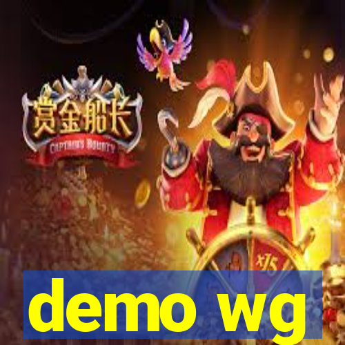 demo wg