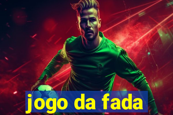 jogo da fada