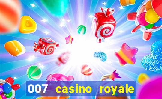 007 casino royale movie 480p