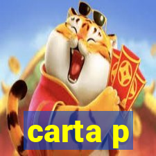 carta p