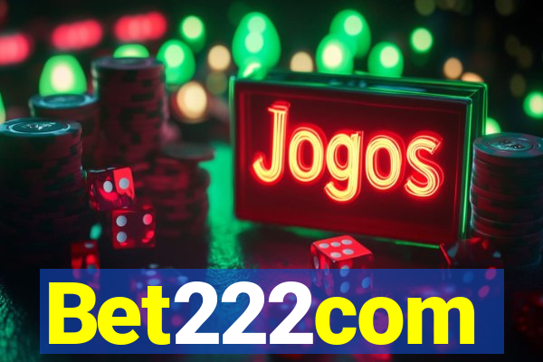 Bet222com