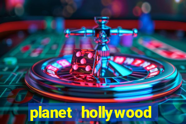 planet hollywood casino and hotel las vegas