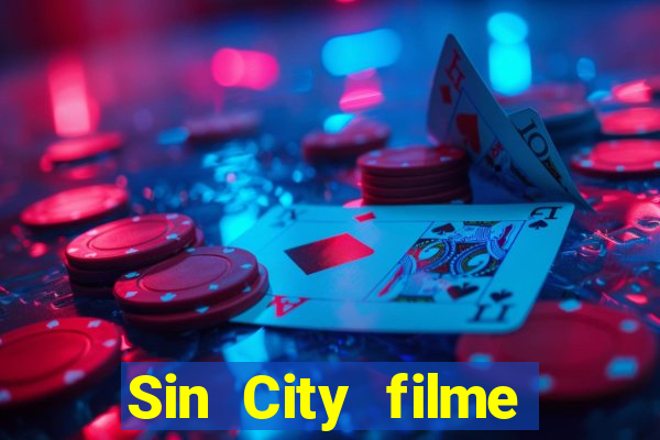 Sin City filme completo dublado download