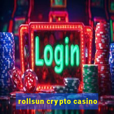 rollsun crypto casino